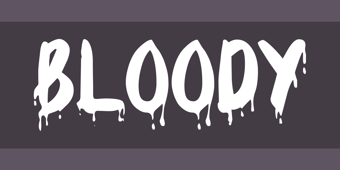 Beispiel einer Bloody Regular-Schriftart